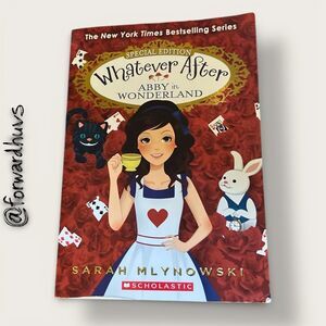 Bundle Sale 3 for $15 | Whatever After: Abby in Wonderland – Special Edition